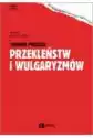 Słownik Polskich Przekleństw I Wulgaryzmów