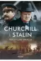 Churchill I Stalin. Toksyczni Bracia