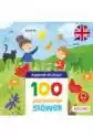 Angielski Dla Dzieci. 100 Pierwszych Słówek
