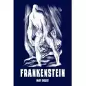  Frankenstein, Czyli Współczesny Prometeusz 