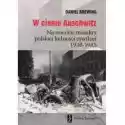  W Cieniu Auschwitz /instytut Zachodni/ 