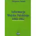  Informacja Wojska Polskiego 1943- 1957 