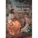  Życie Jezusa Według Ewangelii 