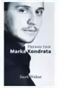 Pierwsze Życie Marka Kondrata