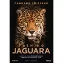  Trening Jaguara. Obudź W Sobie Pewność Siebie I Osiągaj Zamierz