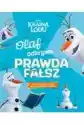 Olaf Odkrywa: Prawda - Fałsz? Disney Kraina Lodu