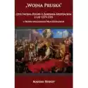  Wojna Pruska, Czyli Wojna Polski Z Zakonem Krzyżackim Z Lat 151