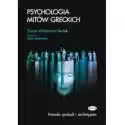  Psychologia Mitów Greckich 