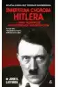 Śmiertelna Choroba Hitlera I Inne Tajemnice..