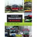  Trolejbusy W Polsce 