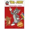  Tom I Jerry. Pokolorujmy Razem 