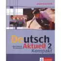  Deutsch Aktuell Kompakt 2 Podręcznik 