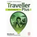  Traveller Plus Intermediate B1. Workbook 