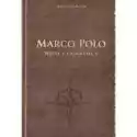  Marco Polo Wielcy Odkrywcy 