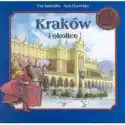  Kraków I Okolice. Skrzat Poznaje Świat 
