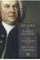 Muzyka W Zamku Niebios. Portret Jana S. Bacha