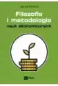 Filozofia I Metodologia Nauk Ekonomicznych