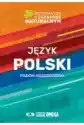 Informator O Egzaminie Maturalnym Z Języka Polskiego Od Roku Szk