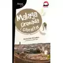  Malaga, Grenada I Gibraltar. Pascal Lajt 