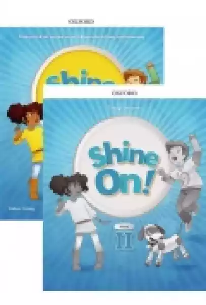 Shine On! Klasa 2. Podręcznik I Zeszyt Ćwiczeń Do Nauki Jezyka A