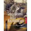  Lekcja Historii Jacka Kaczmarskiego 