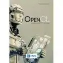  Opencl. Akceleracja Gpu W Praktyce 