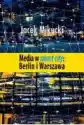 Media W Smart City: Berlin I Warszawa