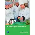  Bhp W Branży Gastronomicznej. Podręcznik Do Kształcenia Zawodow