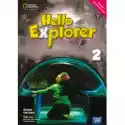  Hello Explorer 2. Zeszyt Ćwiczeń Do Języka Angielskiego Dla Dru