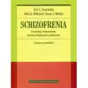  Schizofrenia. Poznawczo-Behawioralny Trening Umiejętności Społe
