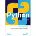  Python Na Maturze. Rozwiązania I Analiza Wybranych Zadań Progra