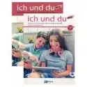  Ich Und Du Neu 6. Podręcznik I Zeszyt Ćwiczeń Do Języka Niemiec