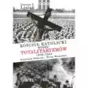  Kościół Katolicki Wobec Totalitaryzmów  1939-1941 Generalna Gub