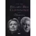 Hillary I Bill Clintonowie T.3 Morderstwa 