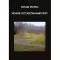  Wokół Początków Warszawy 