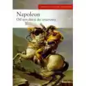  Napoleon Od Rewolucji Do Cesarstwa 