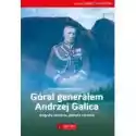  Góral Generałem Andrzej Galica 