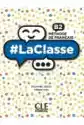 Laclasse B2. Methode De Francais. Podręcznik Do Języka Francuski