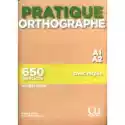  Pratique Orthographe A1/a2. Podręcznik + Klucz 