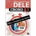  Crono Dele A2. Podręcznik Do Nauki Języka Hiszpańskiego + Zawar