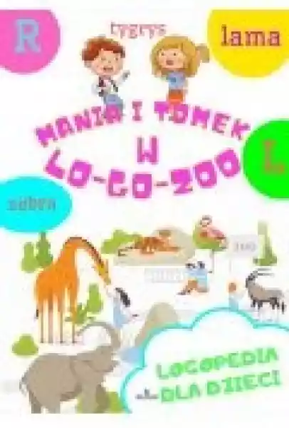 Mania I Tomek W Logozoo. Logopedia Dla Dzieci