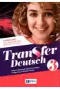 Transfer Deutsch 3. Podręcznik Do Języka Niemieckiego Dla Liceum