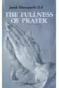 The Fullness Of Prayer