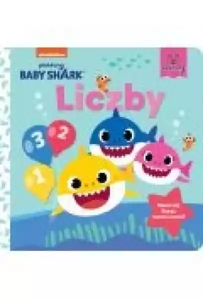 Liczby. Baby Shark. Kartonowa Książka Dla Najmłodszych
