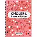  Cholera I Inne Choroby 