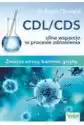 Cdl/cds Silne Wsparcie W Procesie Zdrowienia