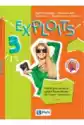 Exploits 3. Podręcznik Do Nauki Języka Francuskiego Dla Liceum I