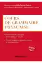 Cours De Grammaire Francaise. Podręcznik Do Gramatyki Języka Fra