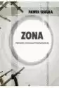 Zona. Opowieść O Radioaktywnym Świecie