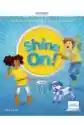 Shine On! Klasa 2. Podręcznik Do Nauki Jezyka Angielskiego Dla S